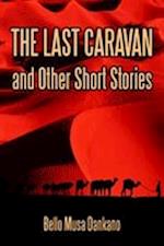 The Last Caravan and Other Short Stories