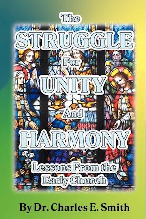 The Struggle For Unity and Harmony