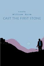 Cast the First Stone