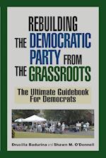 Rebuilding the Democratic Party from the Grassroots