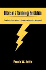 Effects of a Technology Revolution