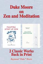 Duke Moore on Zen and Meditation