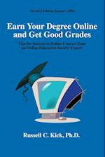Earn Your Degree Online and Get Good Grades