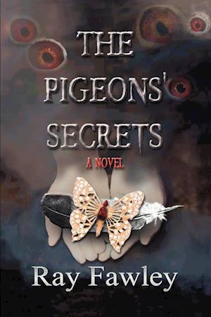 The Pigeons' Secrets