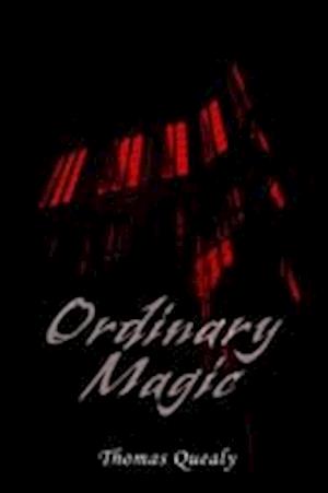 Ordinary Magic