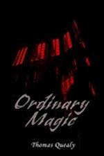 Ordinary Magic