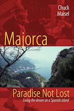 Majorca, Paradise Not Lost