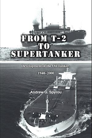 From T-2 to Supertanker