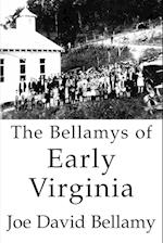 The Bellamys of Early Virginia