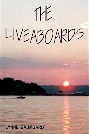 THE LIVEABOARDS