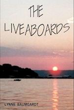 THE LIVEABOARDS