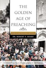 The Golden Age of Preaching