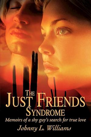 The Just Friends Syndrome