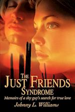 The Just Friends Syndrome