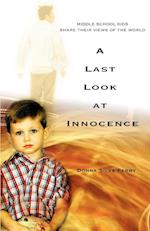 A Last Look at Innocence