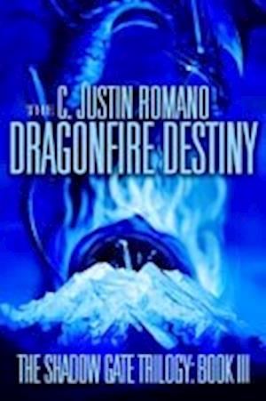 The Dragonfire Destiny