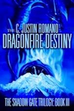 The Dragonfire Destiny