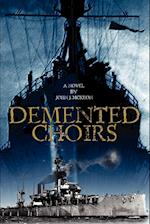 Demented Choirs
