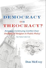 DEMOCRACY or THEOCRACY?