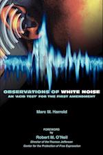 Observations of White Noise