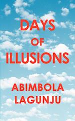 Days of Illusions