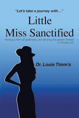 Little Miss Sanctified