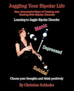 Juggling Your Bipolar Life