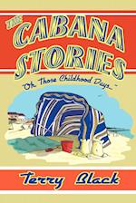 The Cabana Stories