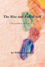 The Rise and Fall of Self