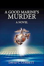 A Good Marine's Murder