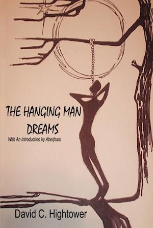 The Hanging Man Dreams