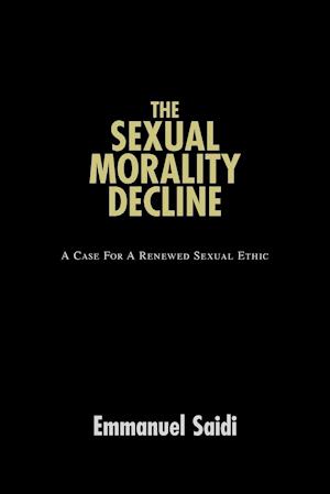 The Sexual Morality Decline