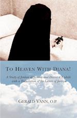 To Heaven With Diana!