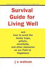 Survival Guide for Living Well