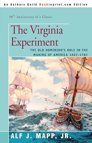 The Virginia Experiment