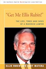 Get Me Ellis Rubin!