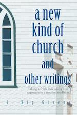 A New Kind of Church and Other Writings