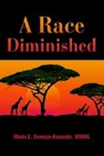 A Race Diminished