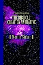 The Biblical Creation Narrative