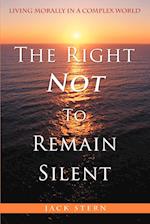 The Right Not to Remain Silent