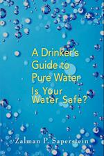 A Drinker's Guide to Pure Water