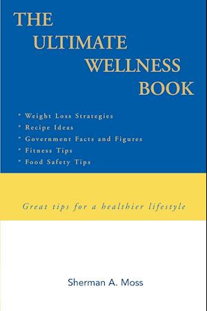 The Ultimate Wellness Book