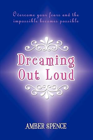 Dreaming Out Loud