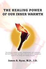 The Healing Power of Our Inner Warmth