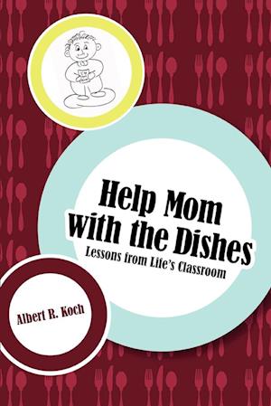 Help Mom with the Dishes