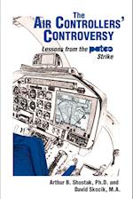 The Air Controllers' Controversy