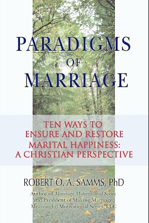 Paradigms of Marriage