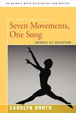 Seven Movements, One Song