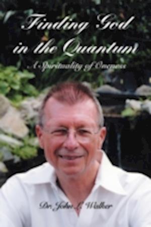 Finding God in the Quantum