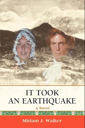 It Took An Earthquake